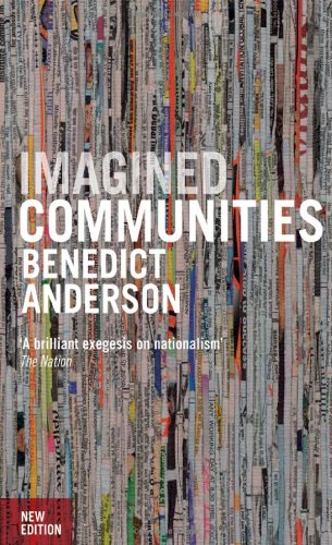 Benedict Anderson, Comunità immaginate